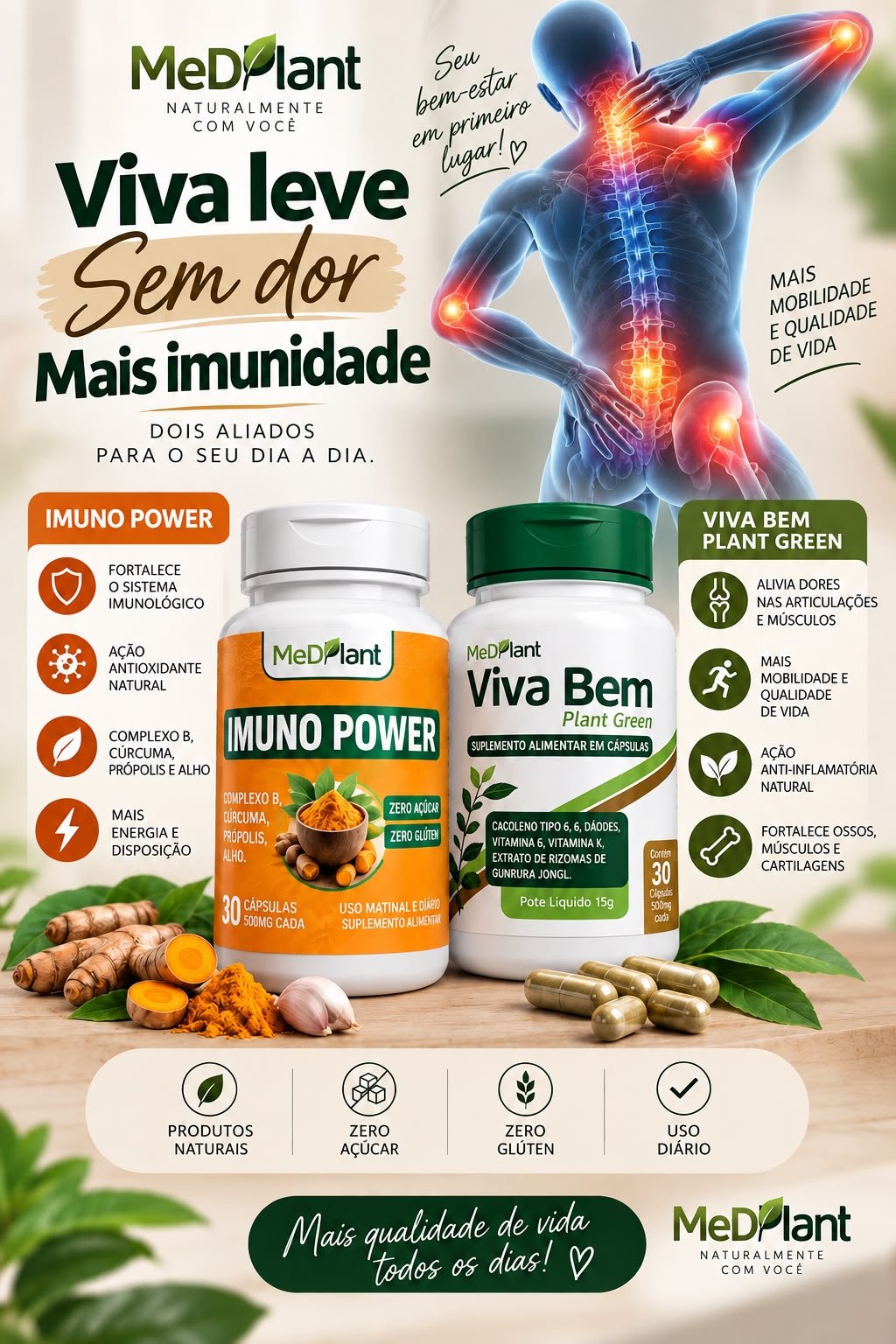 Suplementos MedPlant para Imunidade Imuno Power e Viva Bem Plant Green contra dores